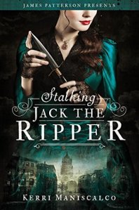 Maniscalco - Stalking Jack the Ripper